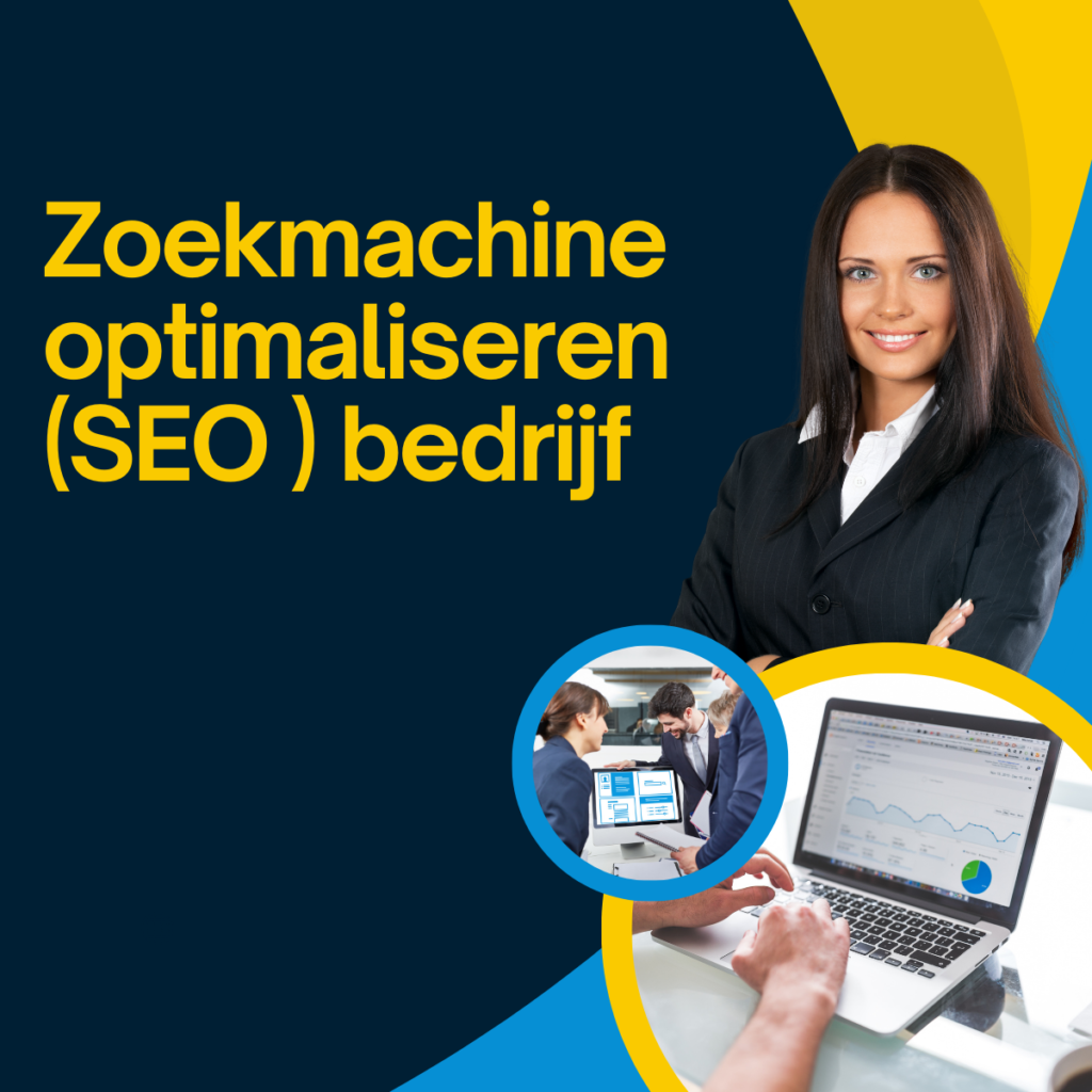 Zoekmachine optimaliseren (SEO ) bedrijf  