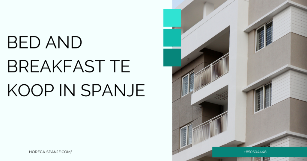 Bed and breakfast te koop in Spanje