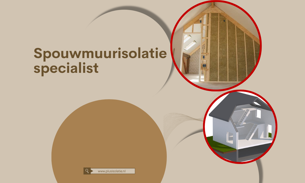 Spouwmuurisolatie specialist: De sleutel tot een energiezuinige en comfortabele woning