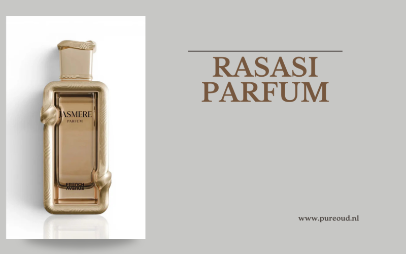 Rasasi Parfum: De Kunst van Geur en Luxe Ontdekken bij PureOud