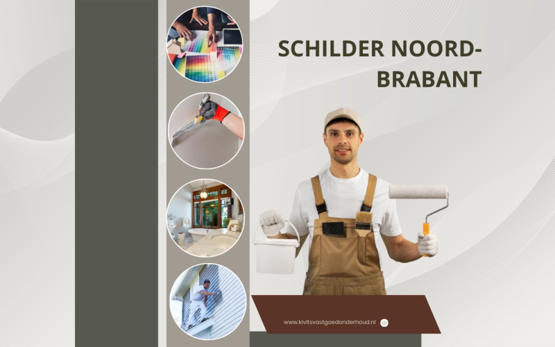 Schilder Noord-Brabant: geef uw woning een duurzame en stijlvolle uitstraling